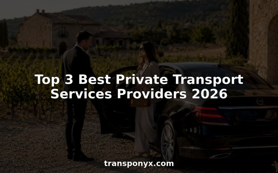 Top 3 Best Private Transport Services Providers 2026